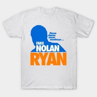 Fake Nolan Ryan T-Shirt